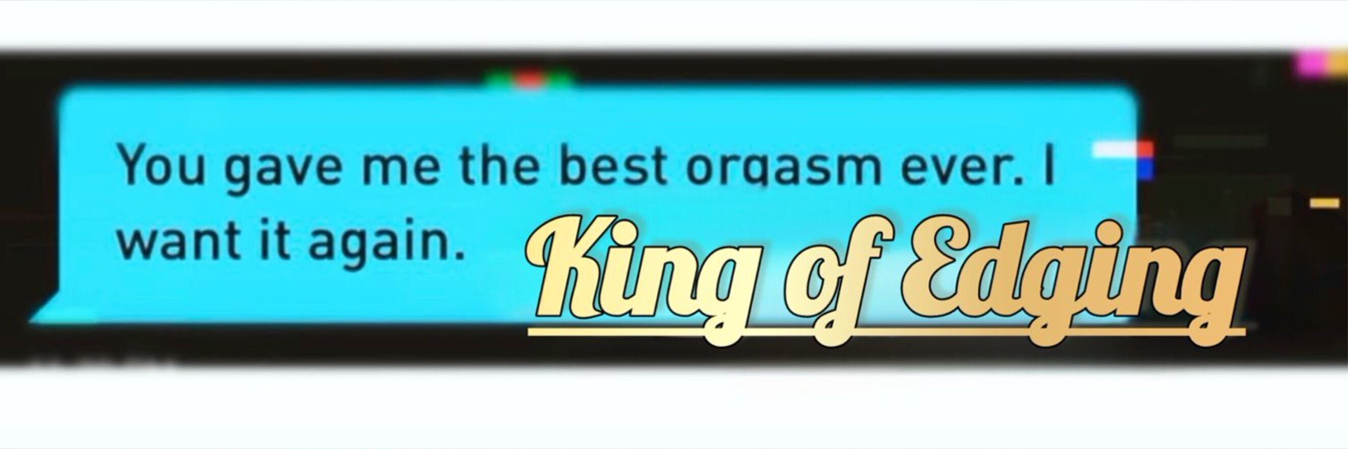 KING OF EDGING banner